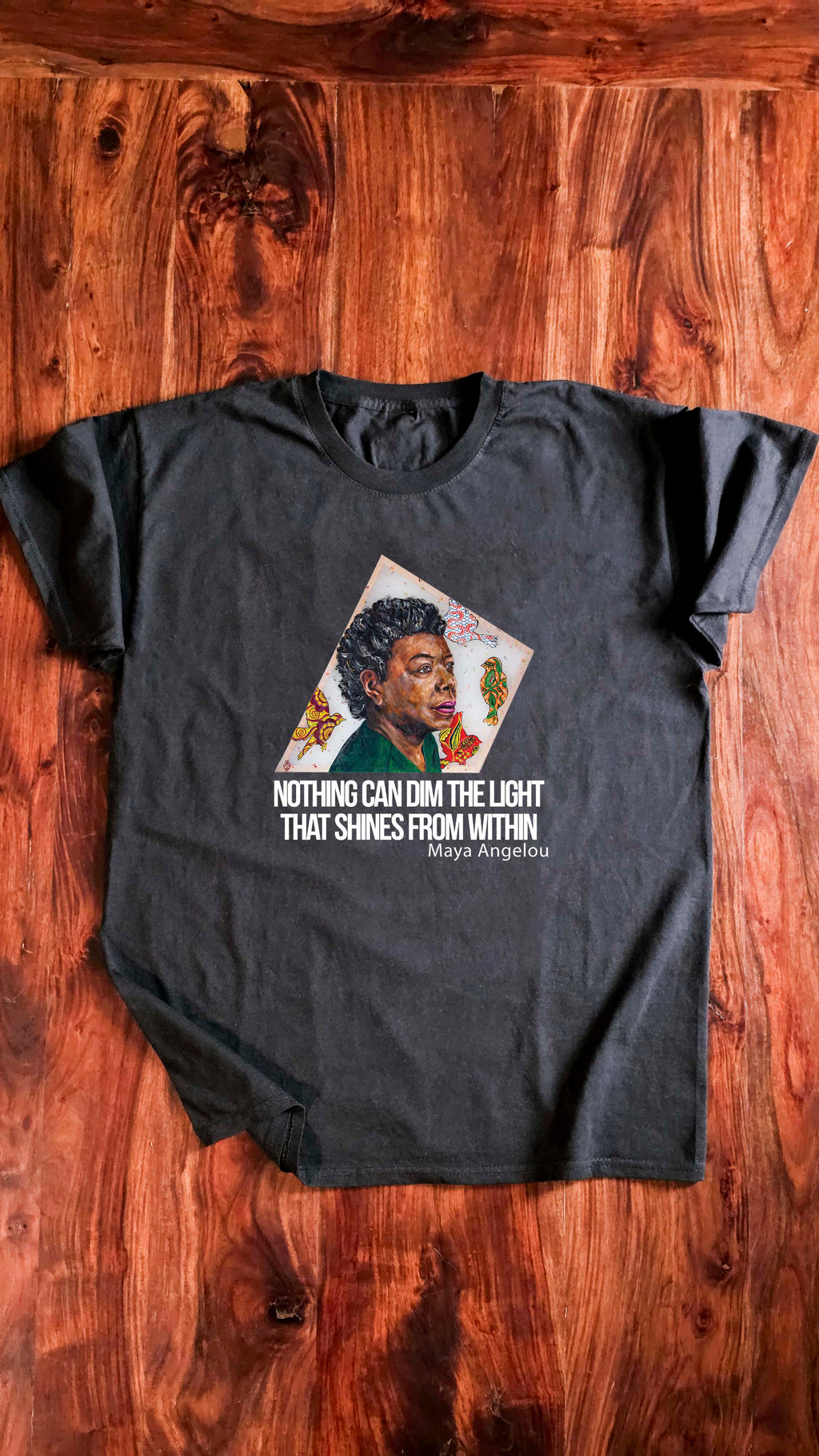 Maya Angelou With Quote | Organic Cotton T-Shirt With Original Design